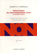 Résistance au gouvernement civil et autres textes